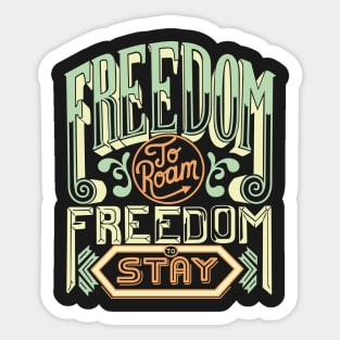 Freedom shirt | Liberty Freedom quote Inspirational Shirt Sticker